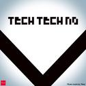 Tech Tech no专辑