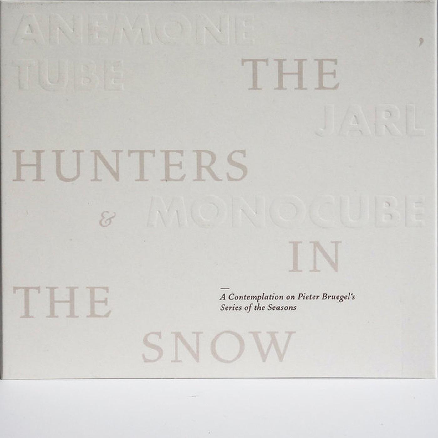 The Hunters In The Snow