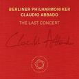 Claudio Abbado: The Last Concert