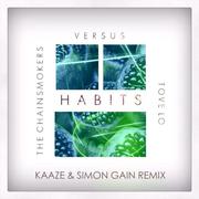 Habits (Kaaze & Simon Gain Remix)