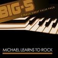 Big-5: Michael Learns To Rock