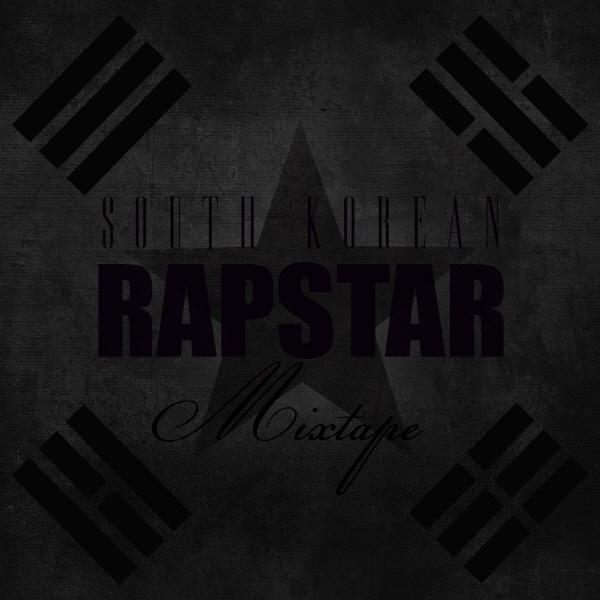 South Korean Rapstar Mixtape专辑