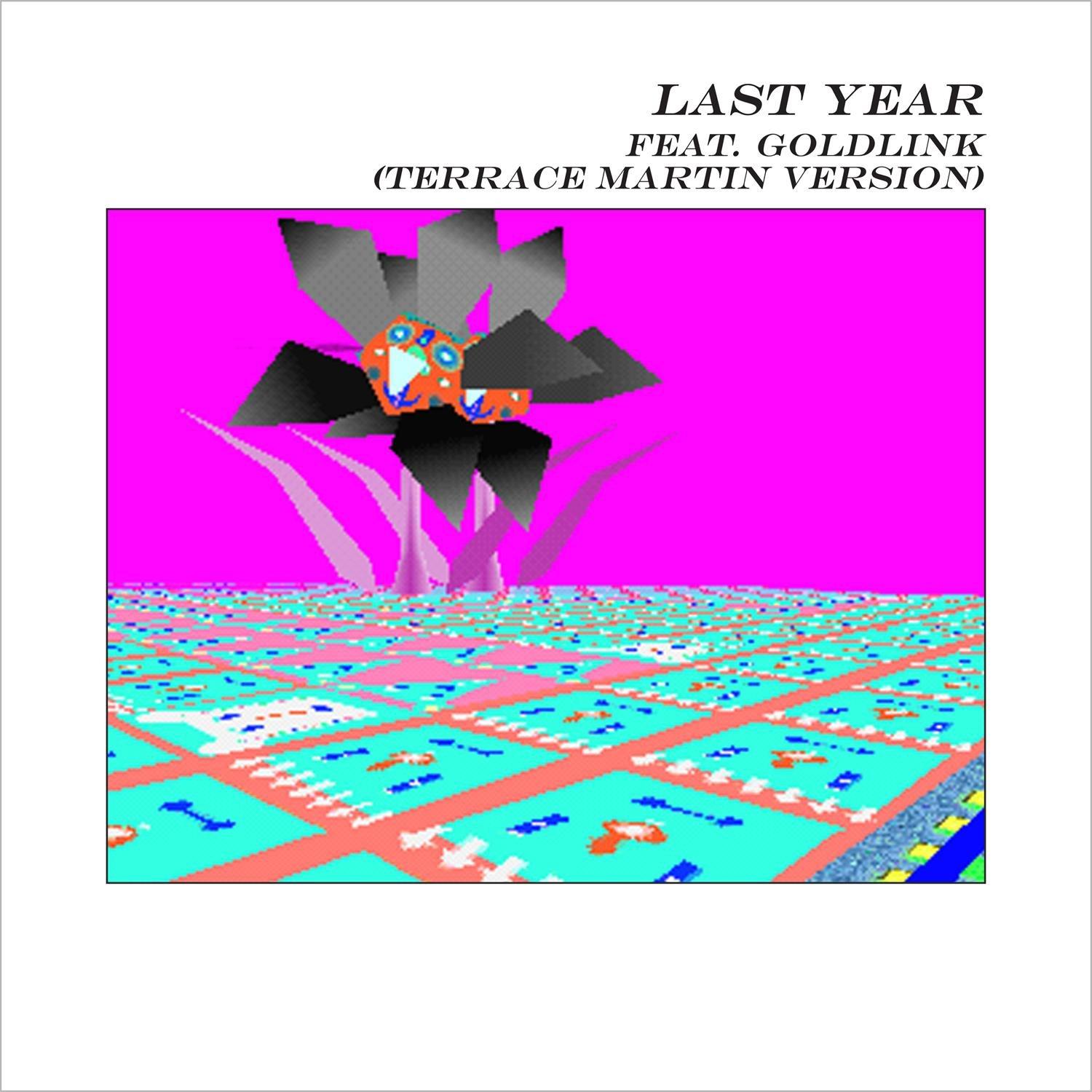 Last Year (Terrace Martin Version)专辑