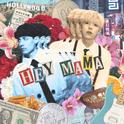 Hey Mama (feat. Gaho)专辑