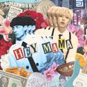 Hey Mama (feat. Gaho)专辑