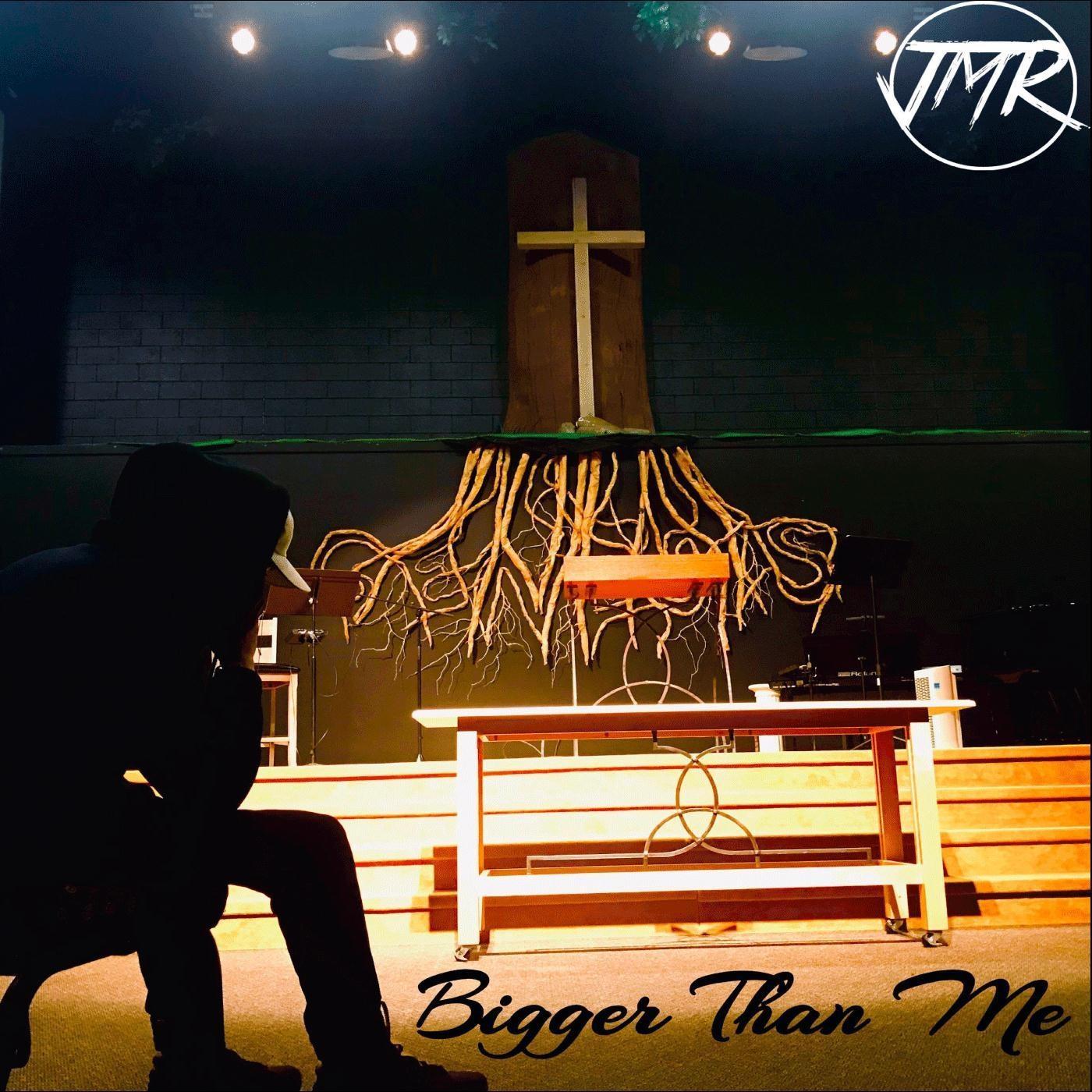 JMR - Bigger Than Me (feat. Carry on Kid)