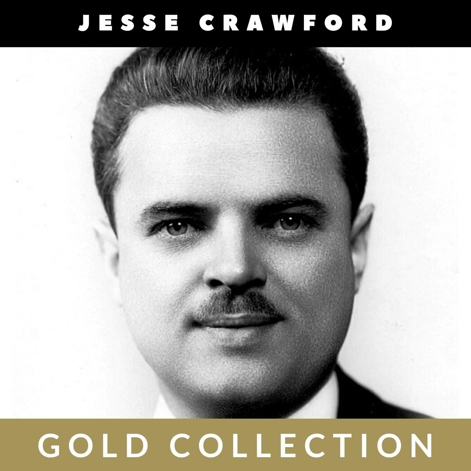 Jesse Crawford - Gold Collection