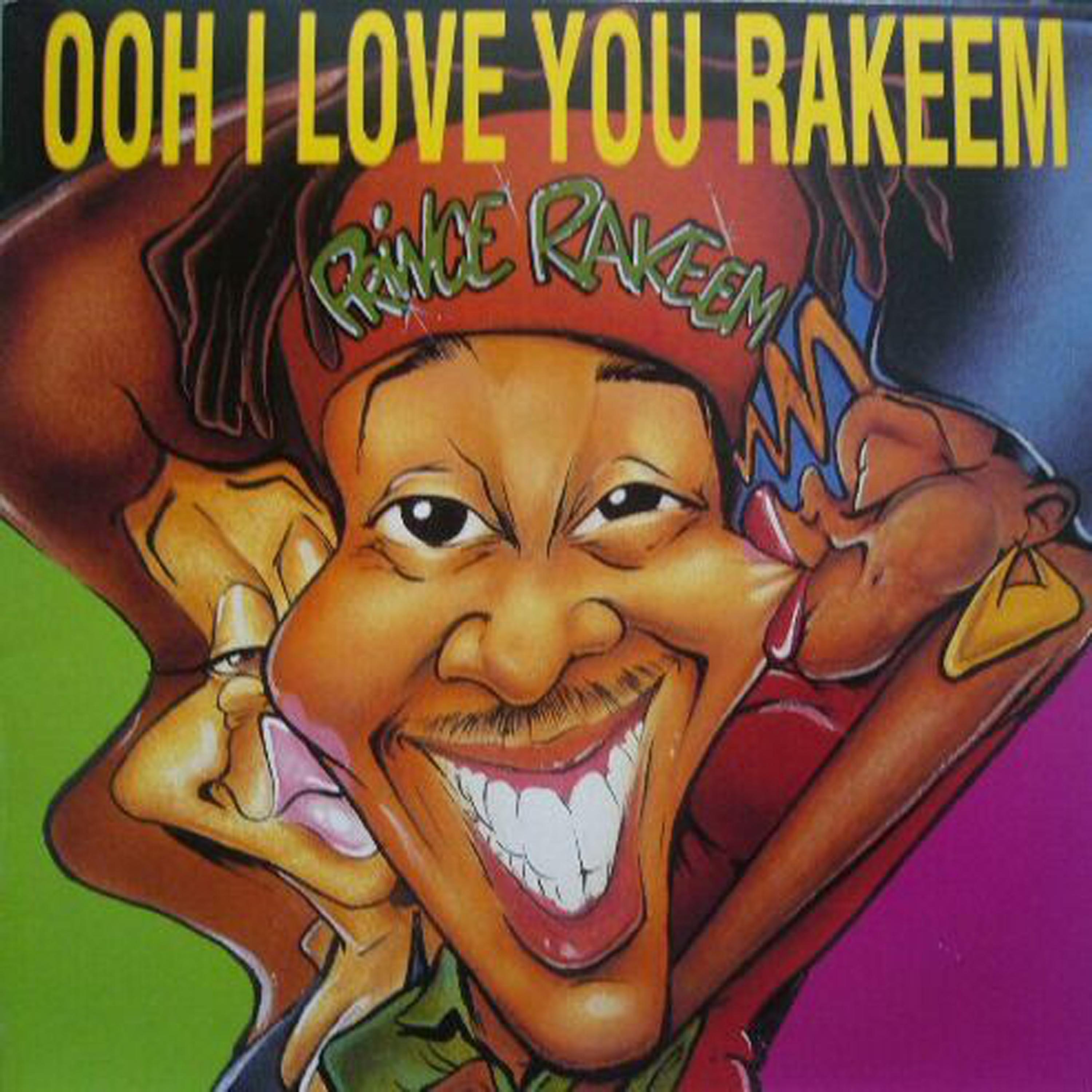 Ooh I Love You Rakeem (Baggin' Ladies Mix)