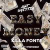 St Spittin - Easy Money