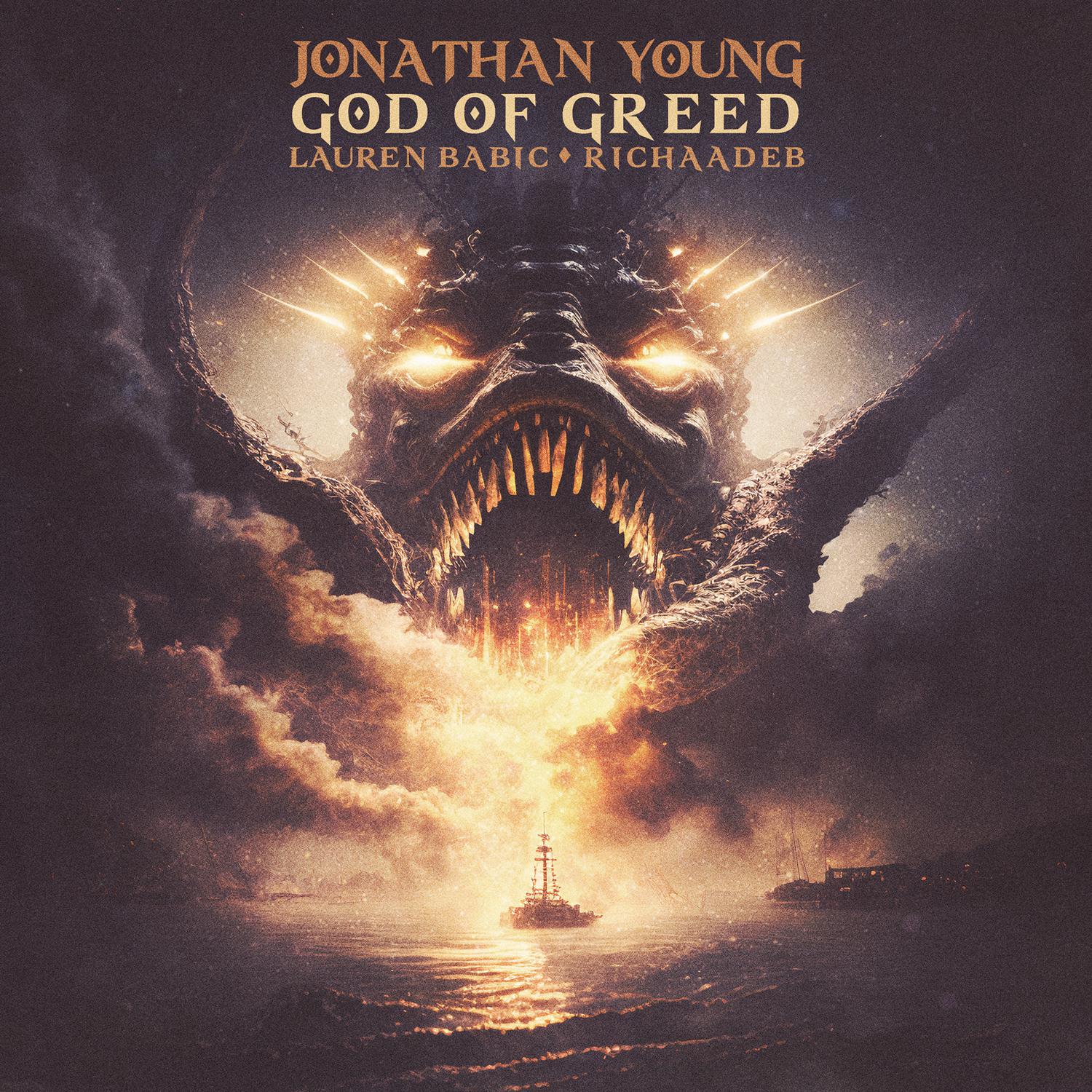 Jonathan Young - God of Greed