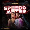 Y Celeb - Speedo Meter (feat. Bombshell)