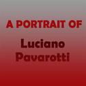 A Portrait of Pavarotti