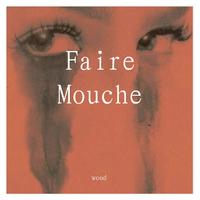 Faire Mouche