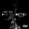 Chri$ - Back & Better (feat. HARLON)