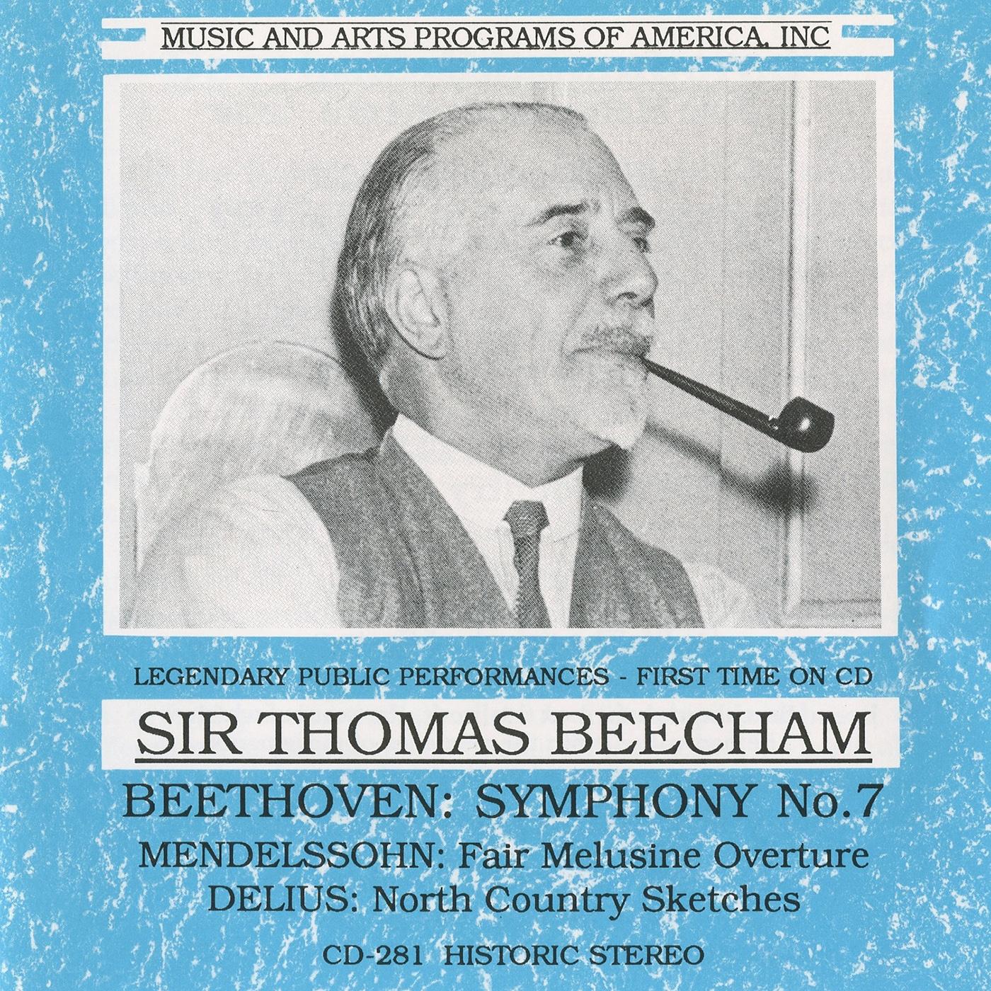 BEETHOVEN, L. van: Symphony No. 7 / DELIUS, F.: North Country Sketches (Royal Philharmonic, Beecham) (1959)