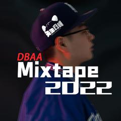 DBAA Mixtape2022