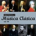 Maestros de la Música Clásica, Vol. VII