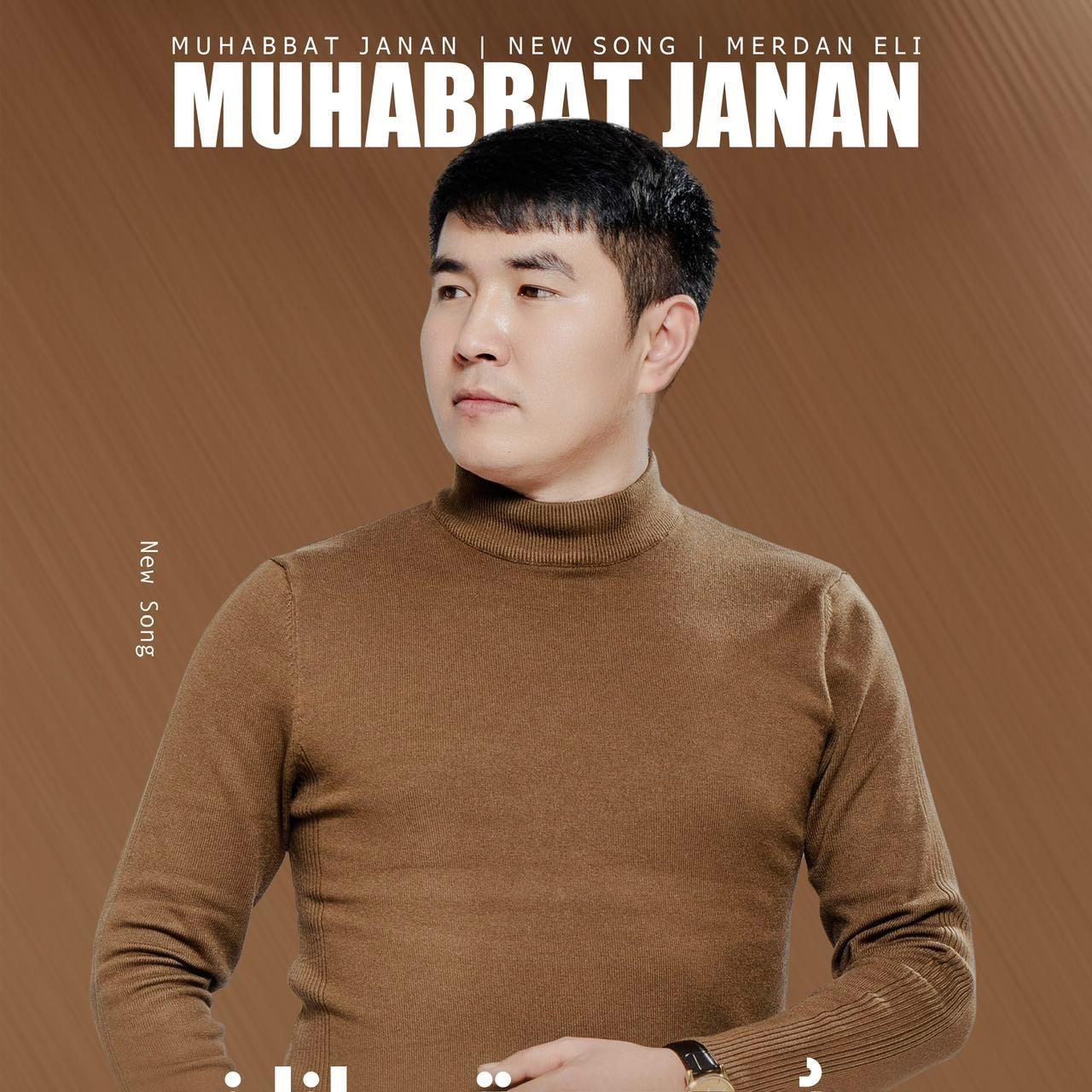 Muhebbet Janan