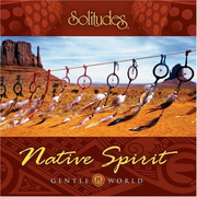 Gentle World: Native Spirit专辑