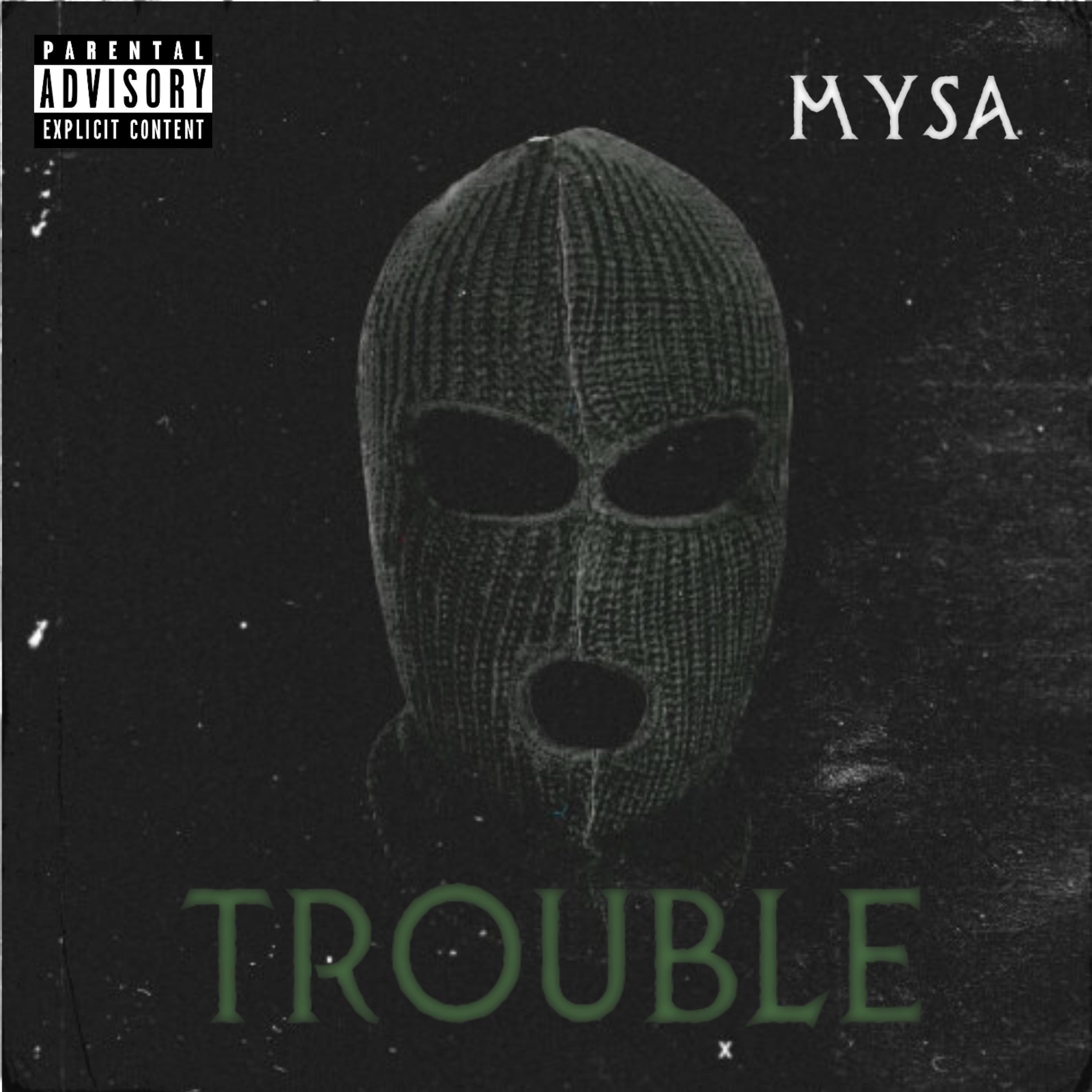 Grinta #1 (Trouble) (feat. MYSA)