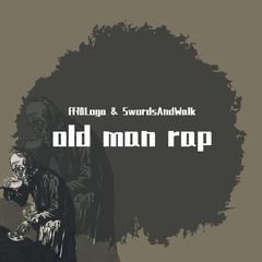 old man rap