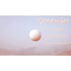 Remember （ Unplugged ）