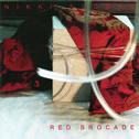 Red Brocade (Deluxe Version Remastered)专辑