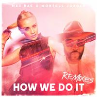 Max Rae, Montel Jordan - How We Do It (Until Dawn Rmx) Intro) Radio) 127