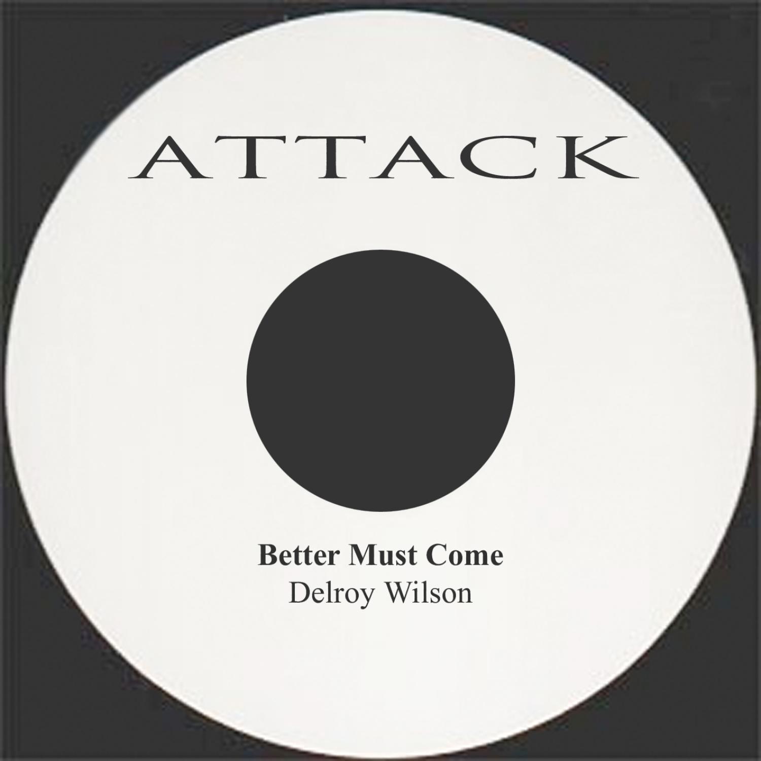 Better Must Come