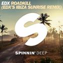 Roadkill (EDX's Ibiza Sunrise Remix)专辑