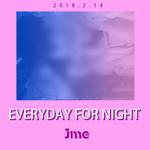 Everyday For Night专辑