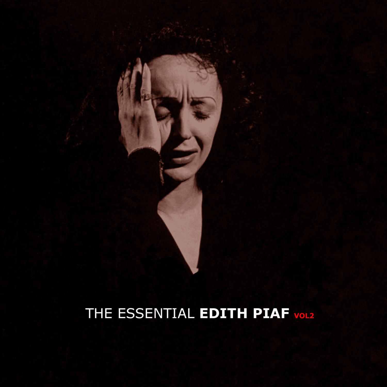 The Essential Edith Piaf Vol 2专辑