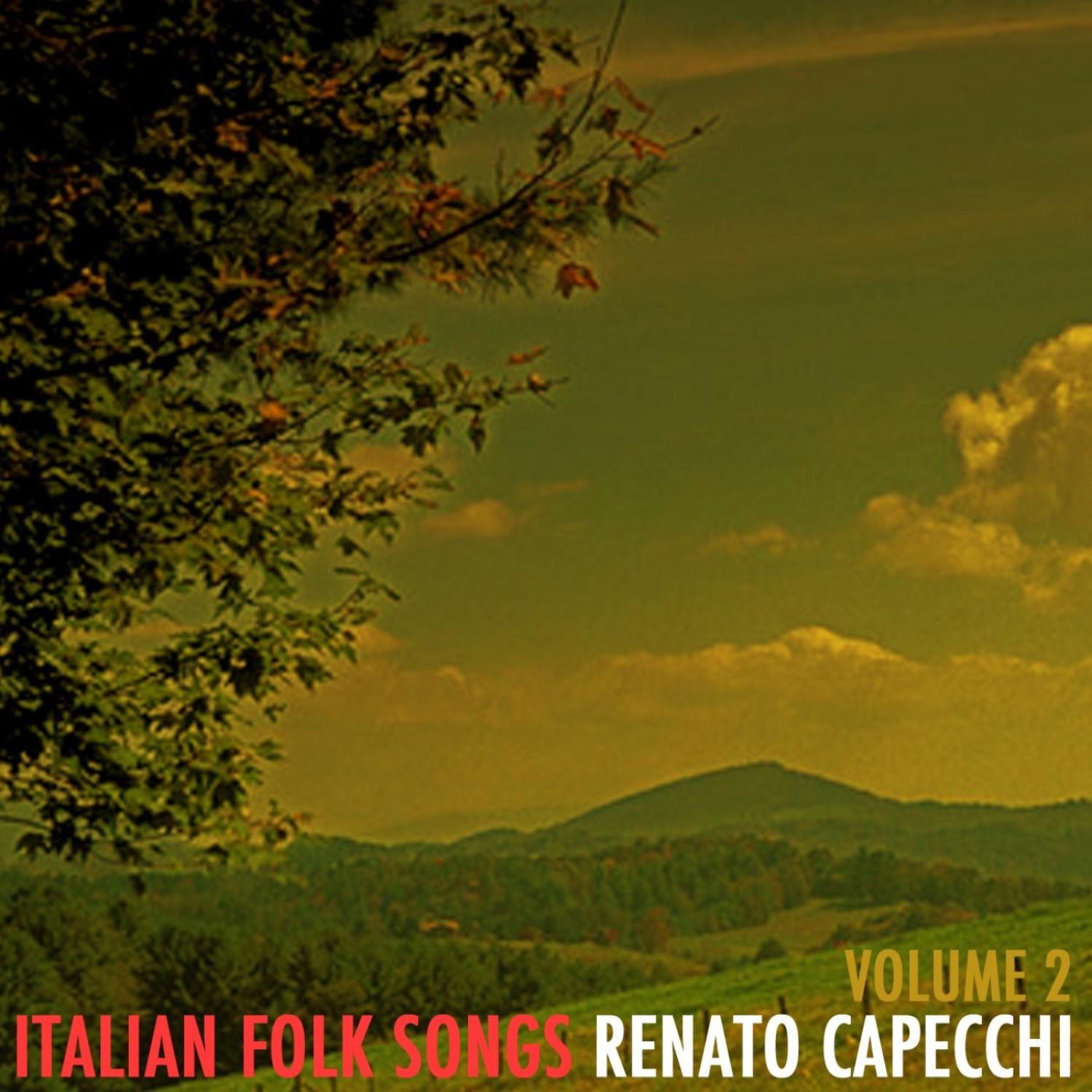 Italian Folk Songs, Vol. 2