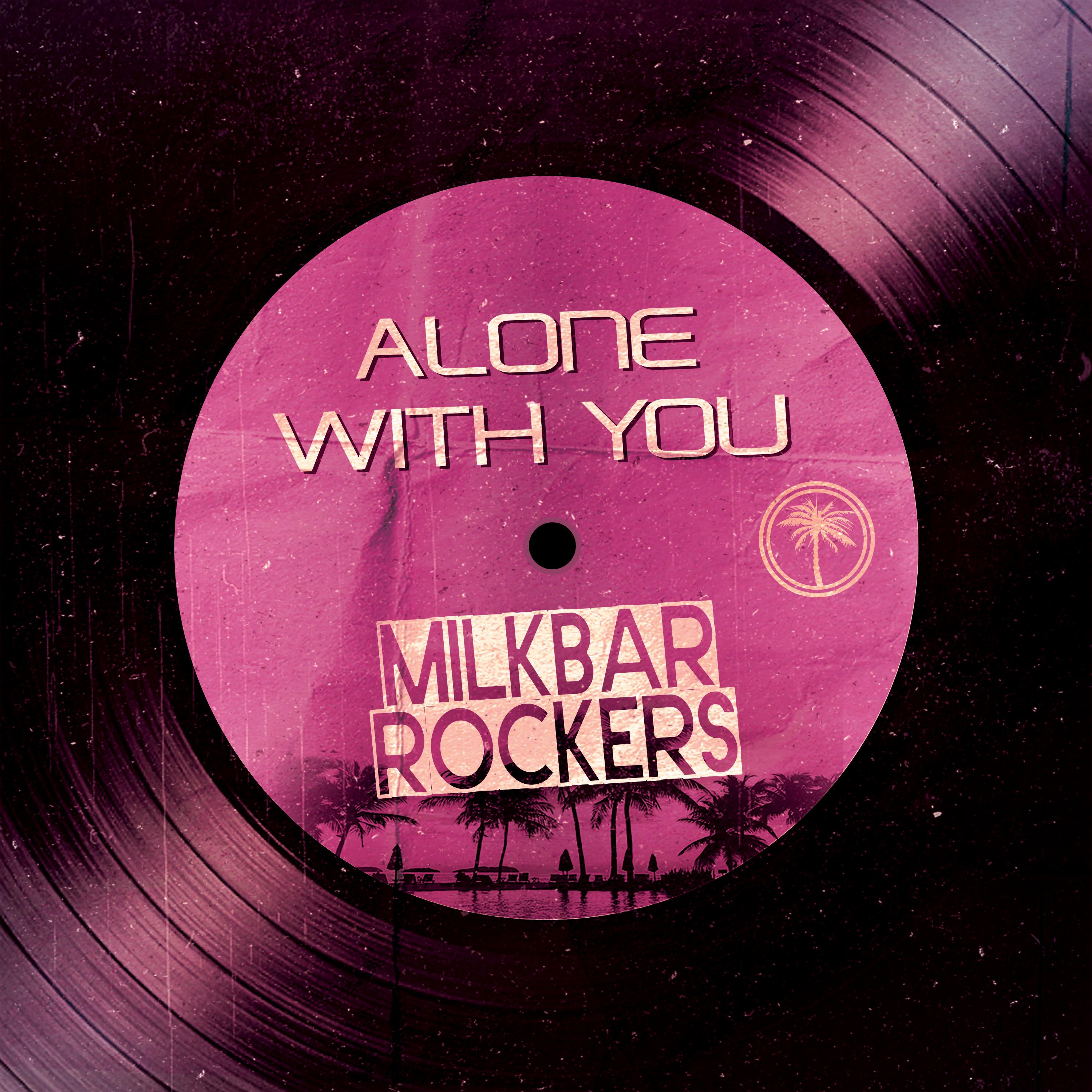 Alone with You