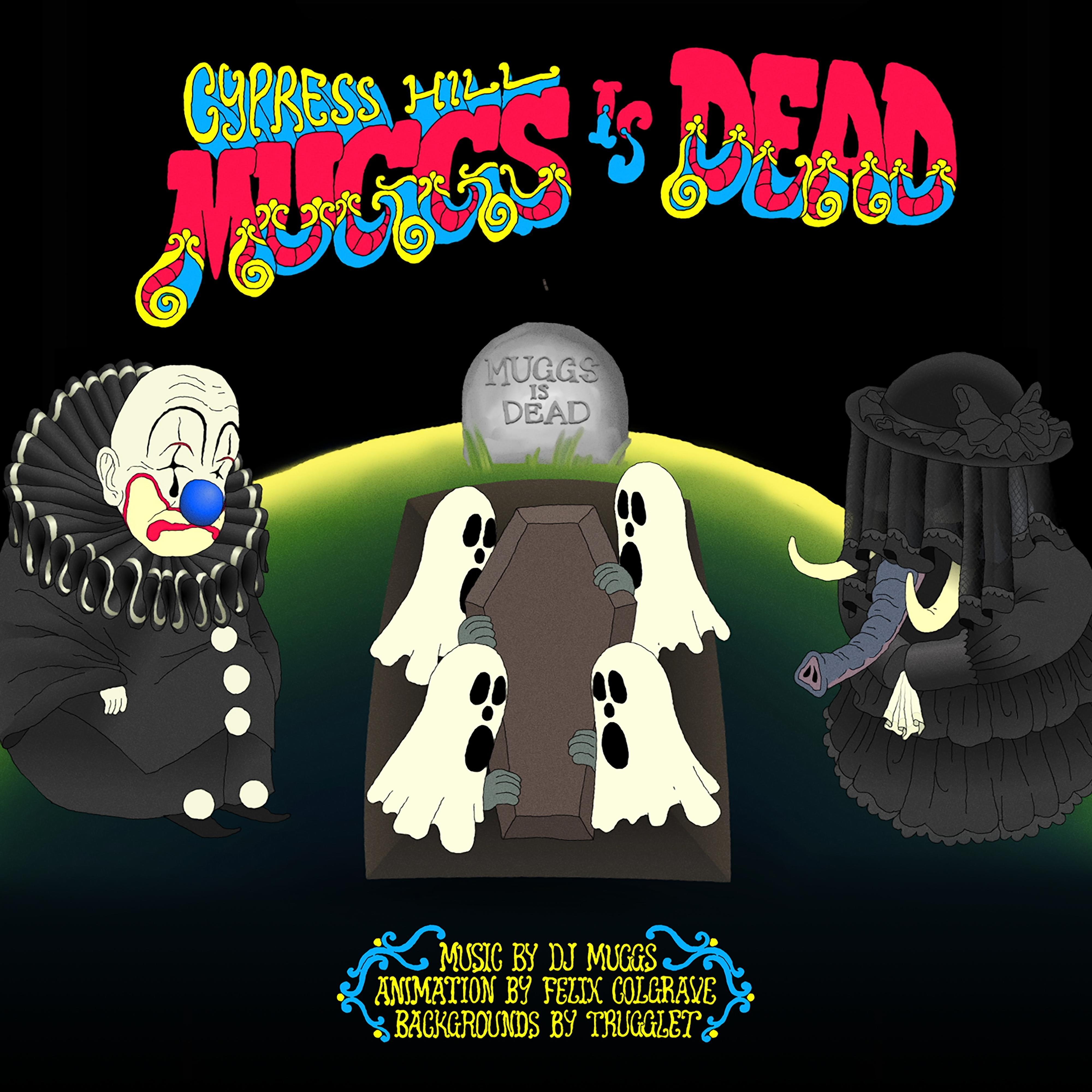 Muggs Is Dead