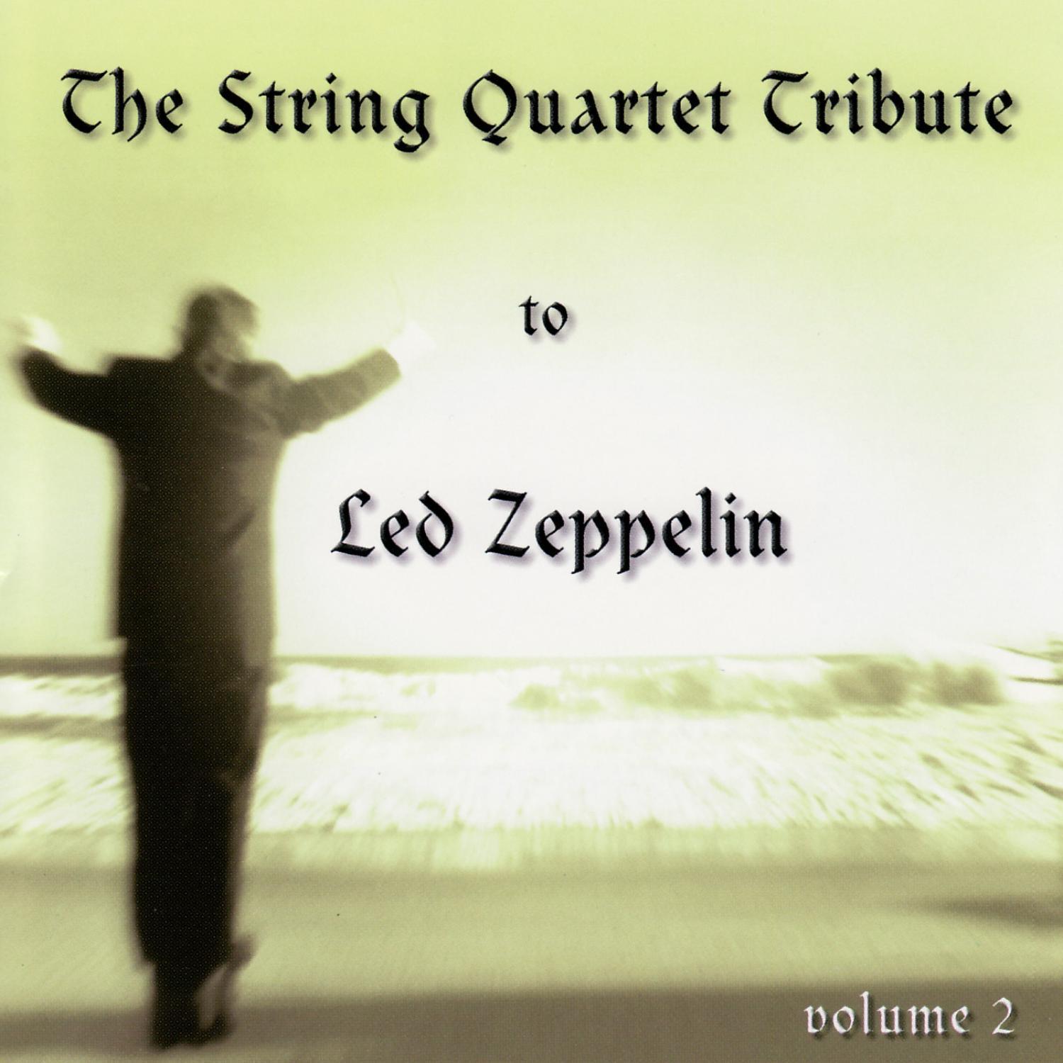 VSQ Performs Led Zeppelin, Vol. 2