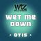 Wet Me Down专辑