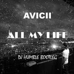 ALL MY LIFE(DJ HUMBLE BOOTLEG)专辑