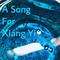 A Song For Xiang Yi专辑