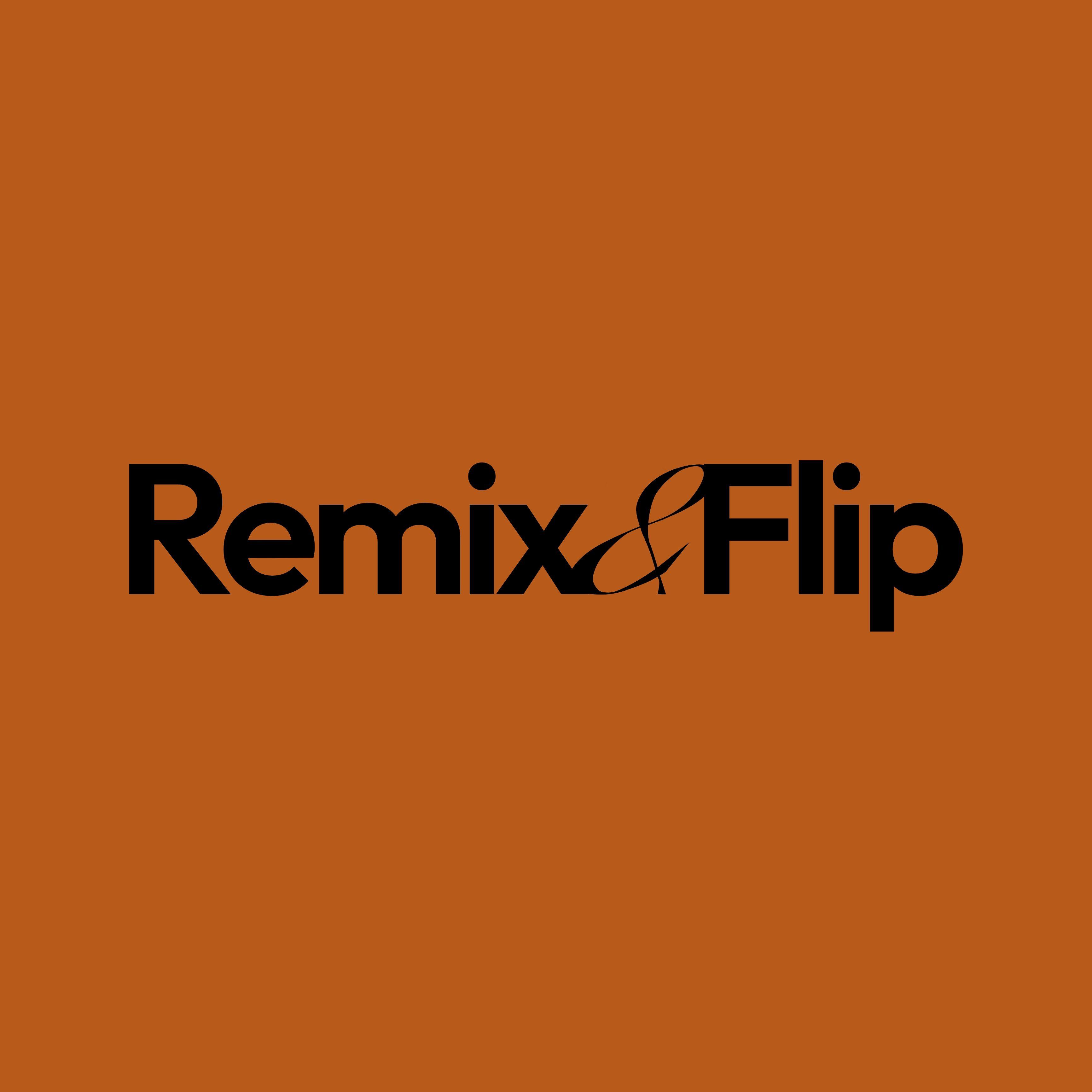 Remix&Flip