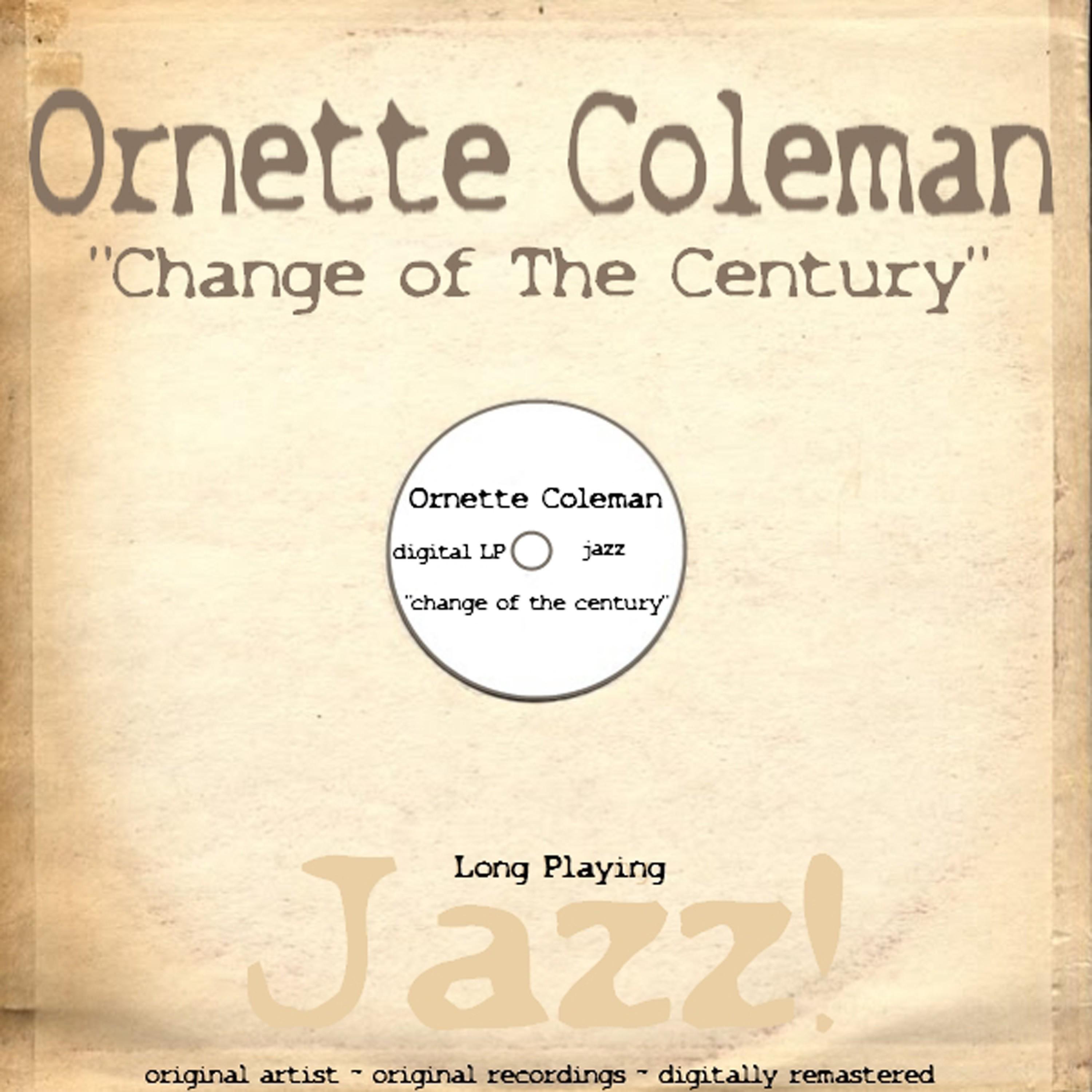 Change of the Century