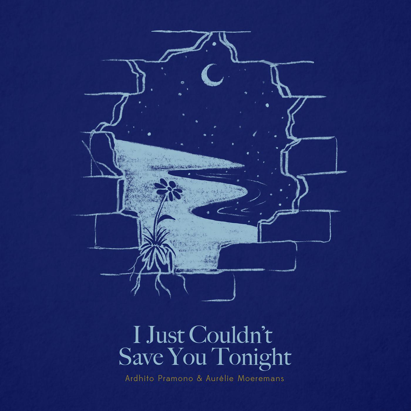 I Just Couldn't Save You Tonight (Story of Kale - Original Motion Picture Soundtrack)专辑