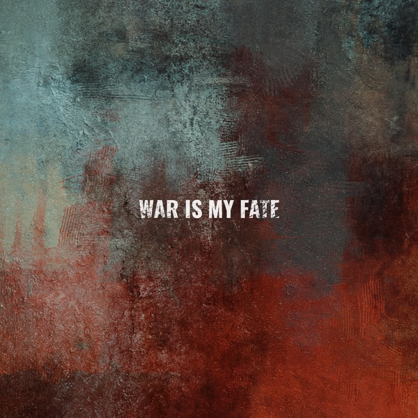 YNR - War Is My Fate (YNR ver.)