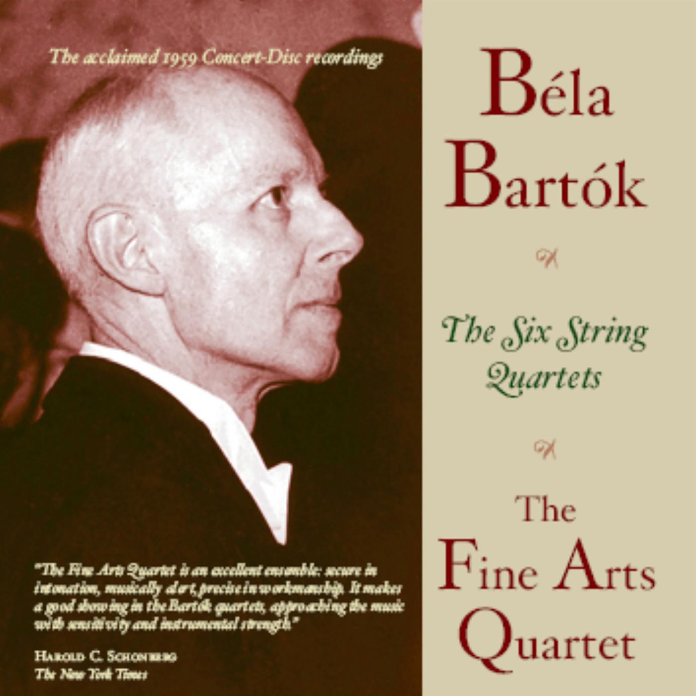 BARTOK, B.: String Quartets Nos. 1-6 (Fine Arts Quartet) (1959)