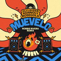 Dj Leizer - Muevelo (Robbie Rivera House Remix)