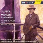 MAHLER: Symphony No.  9 in D Major / BOULEZ: Rituel / Notations I - IV, VII专辑