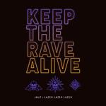 Keep The Rave Alive专辑