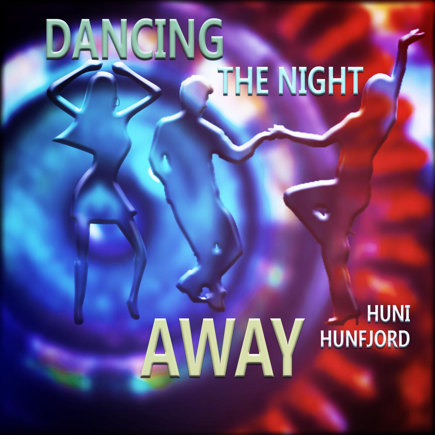 Dancing the Night Away (feat. Quixotic)