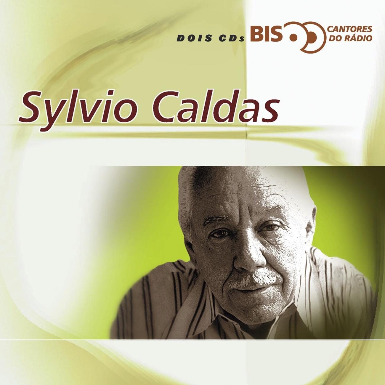 Bis Cantores De Rádio - Sylvio Caldas