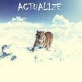 Actualize